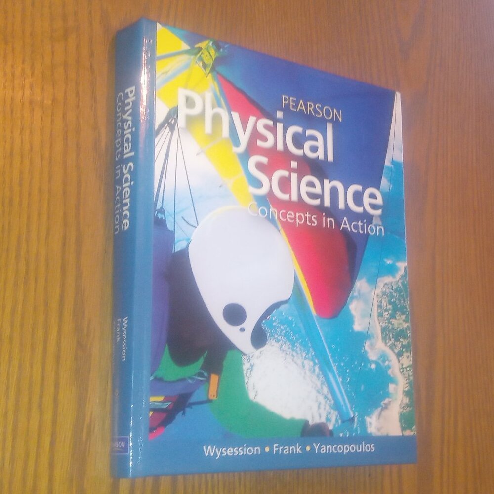 Pearson Physical Science "Concepts in Action" Text Book